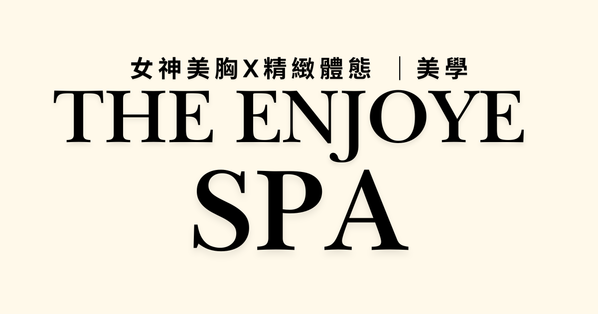 THE ENJOYE SPA